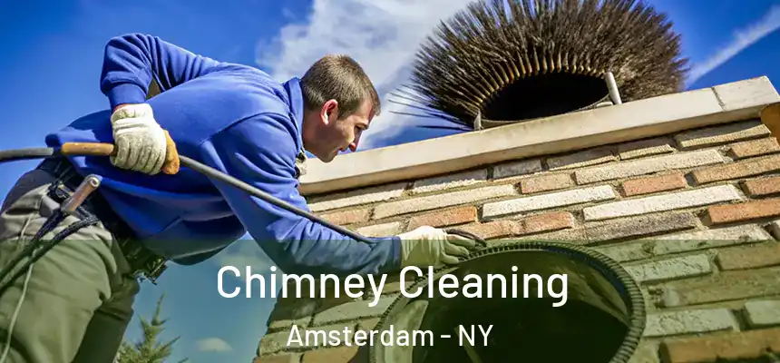 Chimney Cleaning Amsterdam - NY