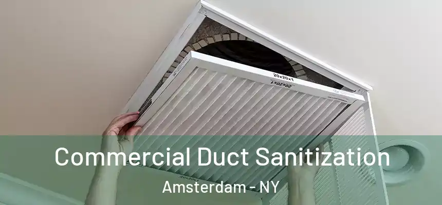  Commercial Duct Sanitization Amsterdam - NY