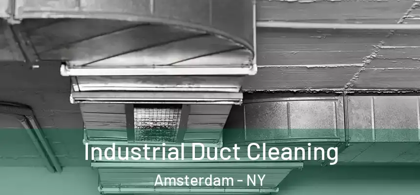 Industrial Duct Cleaning Amsterdam - NY